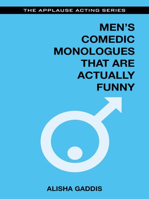 cover image of Men's Comedic Monologues That Are Actually Funny